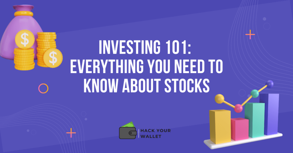 Everything You Need to Know About Stocks