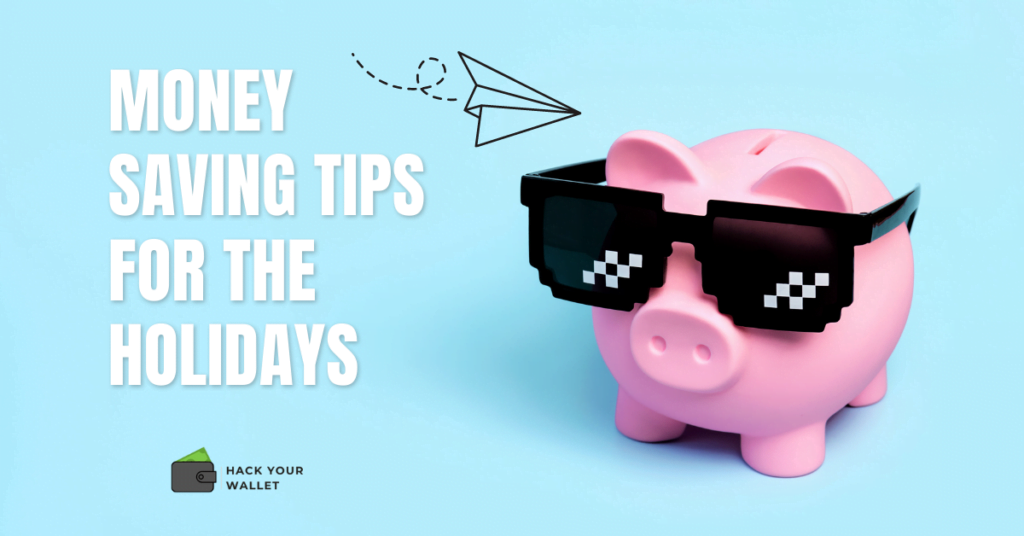 Money Saving Tips for the holidays